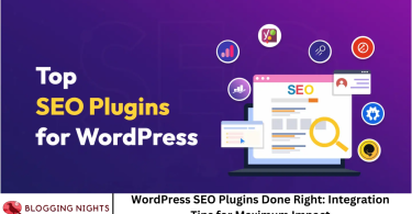 WordPress SEO Plugins Done Right: Integration Tips for Maximum Impact