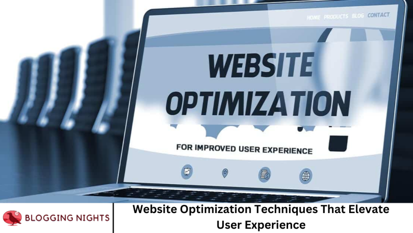 Website Optimization Techniques That Elevate User Experience