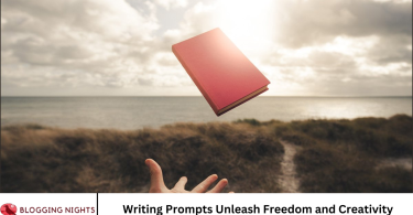Writing Prompts Unleash Freedom and Creativity